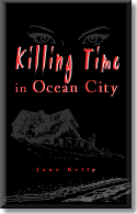 Killing Time in Ocean City