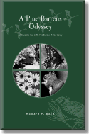 A Pine Barrens Odyssey: A Naturalist&rsquo;s Year in the Pine Barrens of New