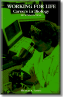 Working for Life: Careers in Biology, 2nd Edition