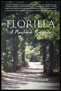 Florilla: A Pinelands Romance by Perdita Buchan