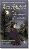 Kate Aylesford or, The Heiress of Sweetwater