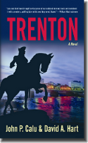 Trenton, a Novel by John P. Calu and David A. Hart