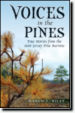 Voices in the Pines by Karen F. Riley