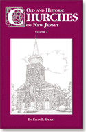 Old and Historic Churches of New Jersey Volume 1