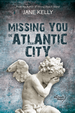 Missing You in Atlantic City